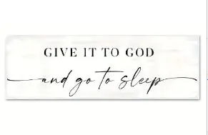 Give It To God